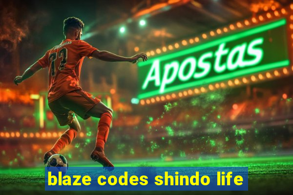 blaze codes shindo life