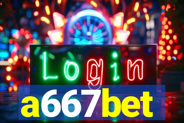 a667bet