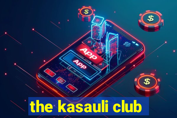 the kasauli club