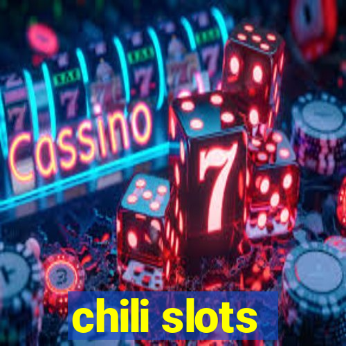 chili slots