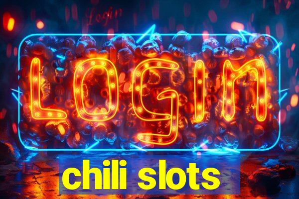 chili slots