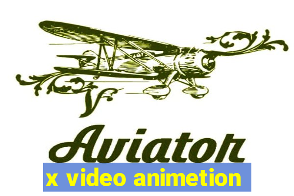 x video animetion