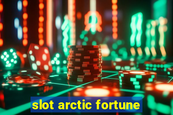 slot arctic fortune