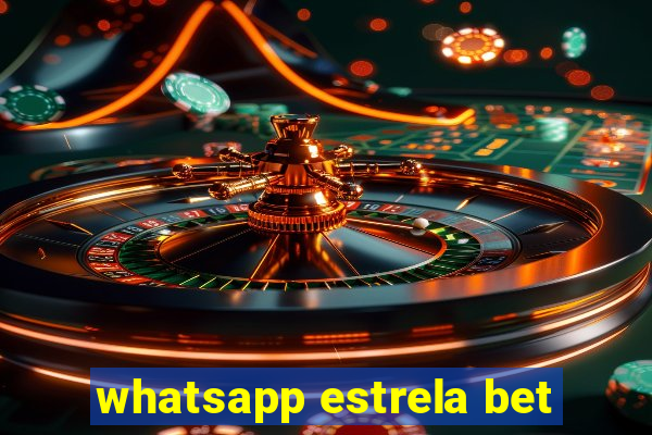 whatsapp estrela bet