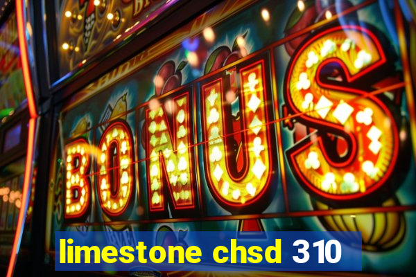 limestone chsd 310