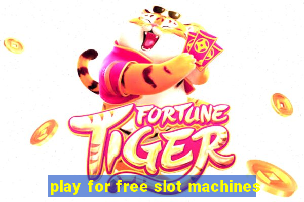 play for free slot machines