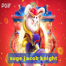 suge jacob knight