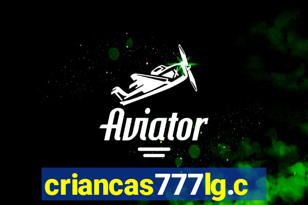 criancas777lg.com