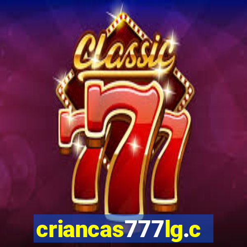 criancas777lg.com