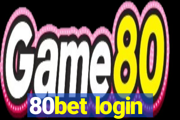 80bet login