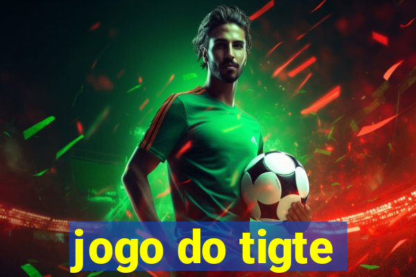 jogo do tigte