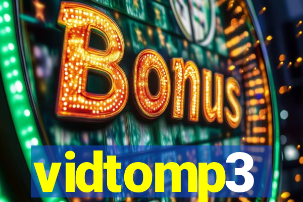 vidtomp3