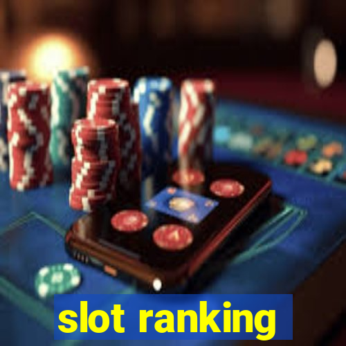 slot ranking