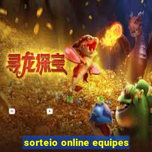 sorteio online equipes