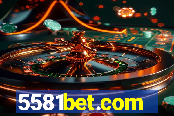 5581bet.com