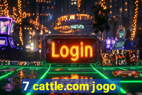 7 cattle.com jogo