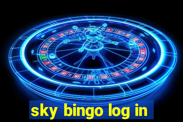 sky bingo log in