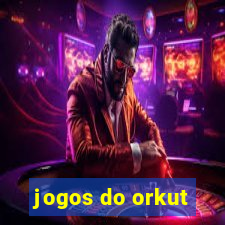 jogos do orkut