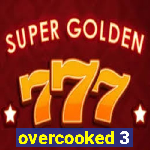 overcooked 3