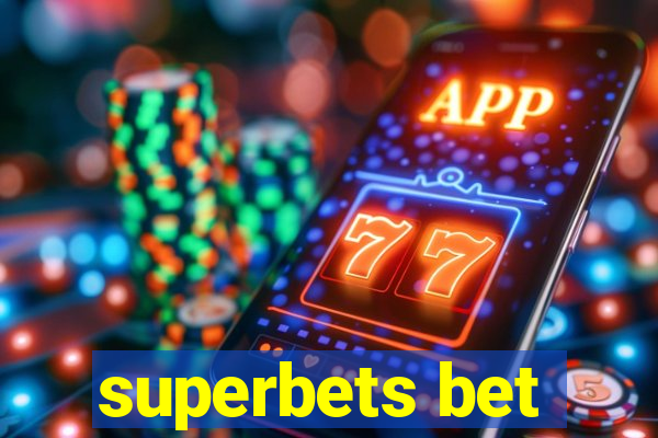 superbets bet