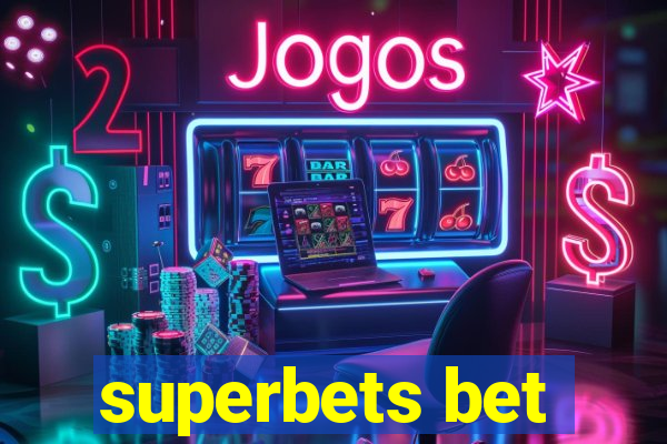 superbets bet