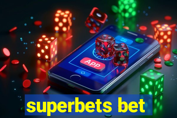 superbets bet