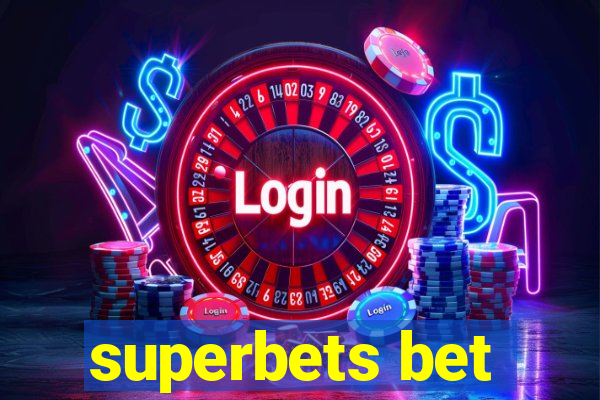 superbets bet