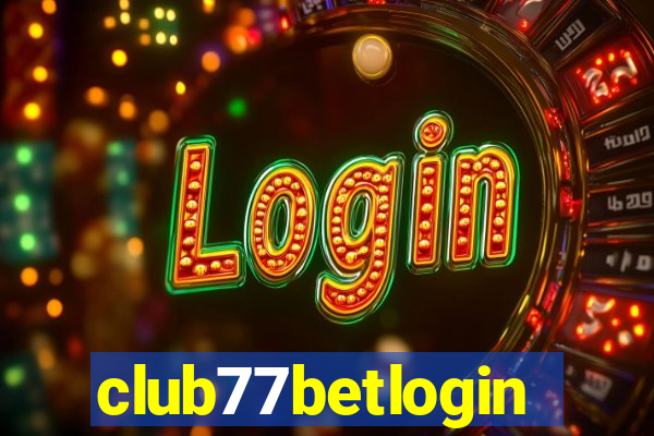 club77betlogin