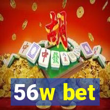 56w bet