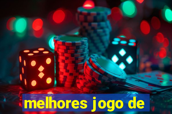 melhores jogo de