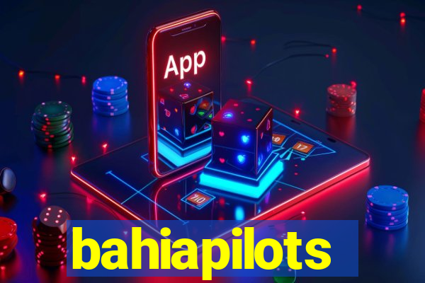 bahiapilots