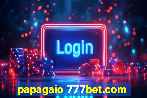 papagaio 777bet.com