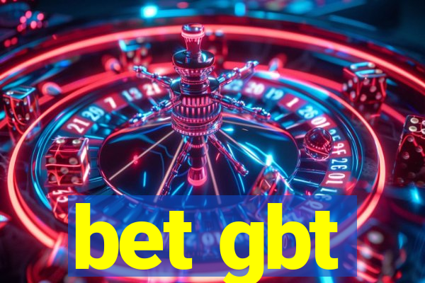 bet gbt