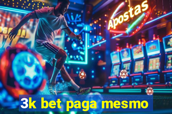 3k bet paga mesmo