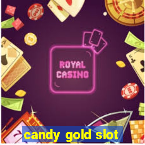 candy gold slot