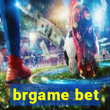 brgame bet