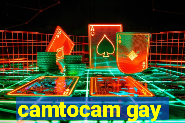 camtocam gay