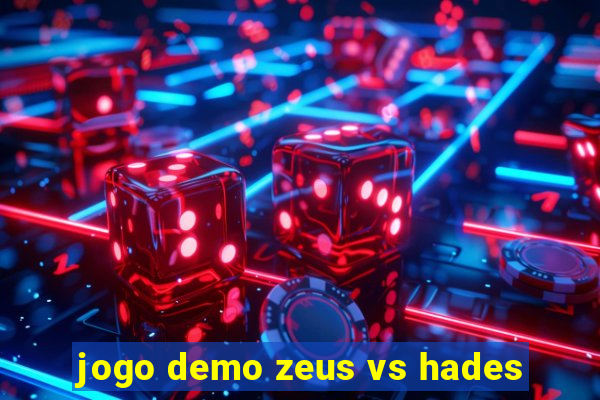 jogo demo zeus vs hades