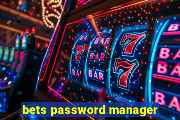 bets password manager