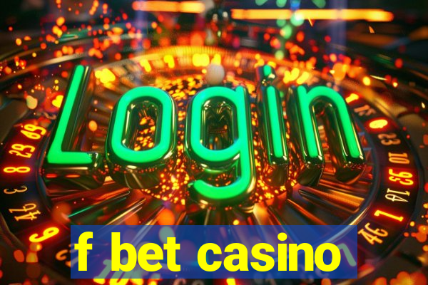 f bet casino