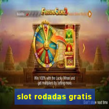 slot rodadas gratis