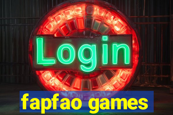 fapfao games