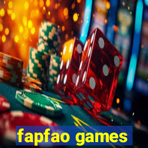 fapfao games