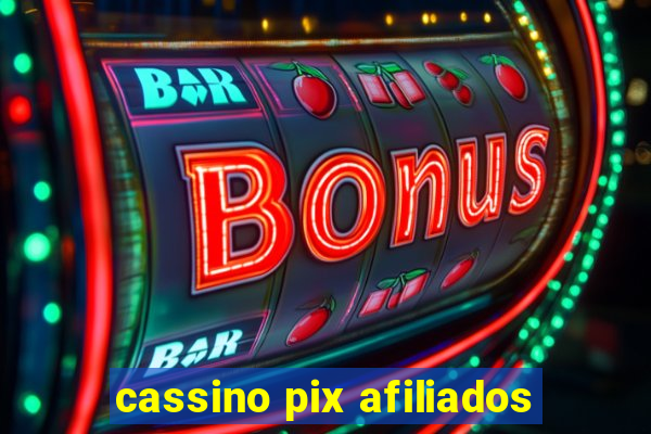 cassino pix afiliados