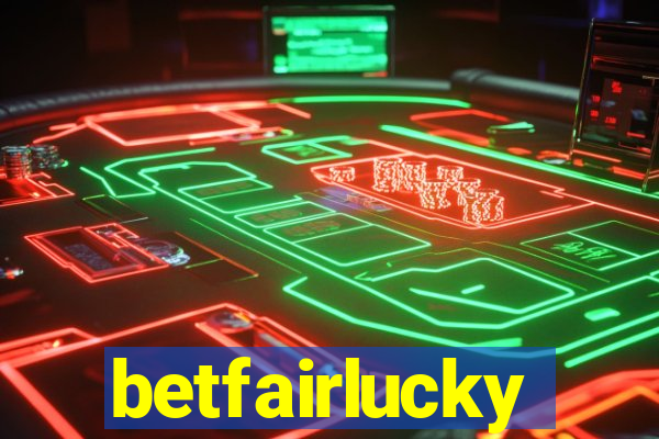 betfairlucky