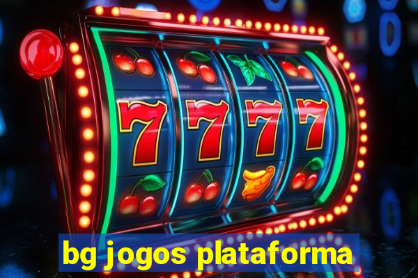 bg jogos plataforma