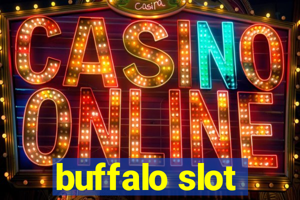 buffalo slot