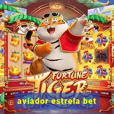 aviador estrela bet