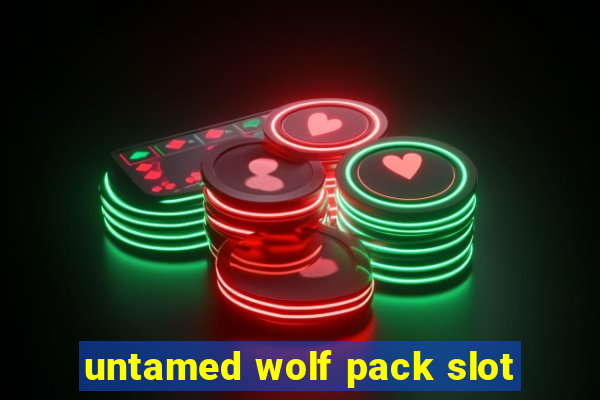 untamed wolf pack slot