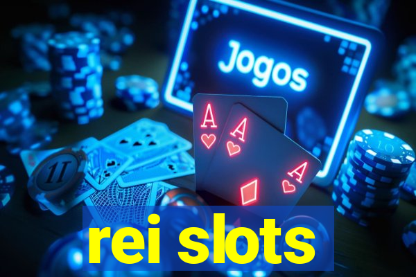 rei slots